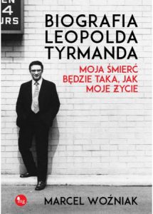Biografia Leopolda Tyrmanda