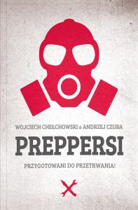 Preppersi - sprawdź na TaniaKsiazka.pl