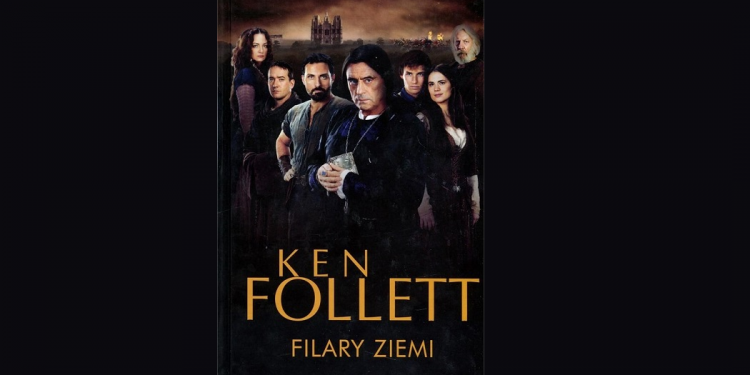Filary ziemi Ken Follett