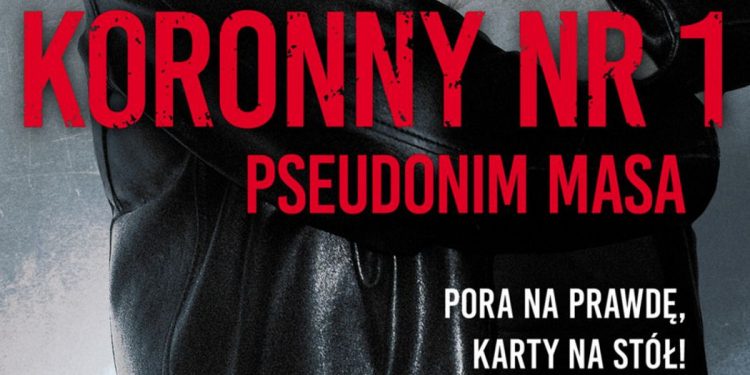 Książki o mafii: Koronny nr 1. Pseudonim Masa - sprawdź na TaniaKsiazka.pl