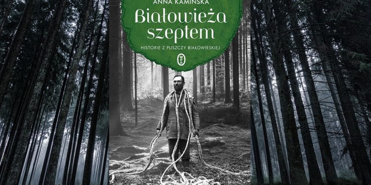 Białowieża szeptem - sprawdź na TaniaKsiazka.pl