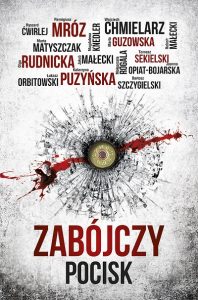 Polscy autorzy kryminałów. Zabójczy pocisk - kup na TaniaKsiazka.pl