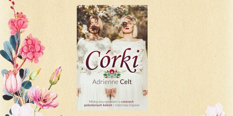 Córki - sprawdź na TaniaKsiazka.pl
