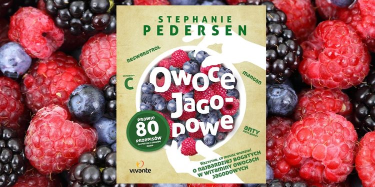 Owoce jagodowe Stephanie Pedersen dostępne w TaniaKsiążka.pl