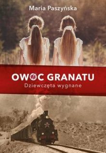 Owoc Granatu. Dziewczęta wygnane w TaniaKsiazka.pl