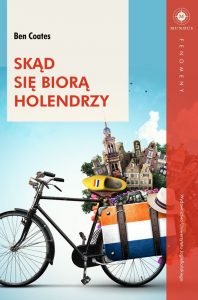 Recenzja książki Skąd się biorą Holendrzy. Książkę znajdź na TaniaKsiazka.pl