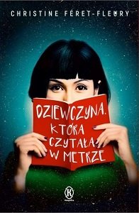 Dziewczyna, która czytała w metrze. Recenzja ksiązki. Sprawdź w TaniaKsiążka.pl