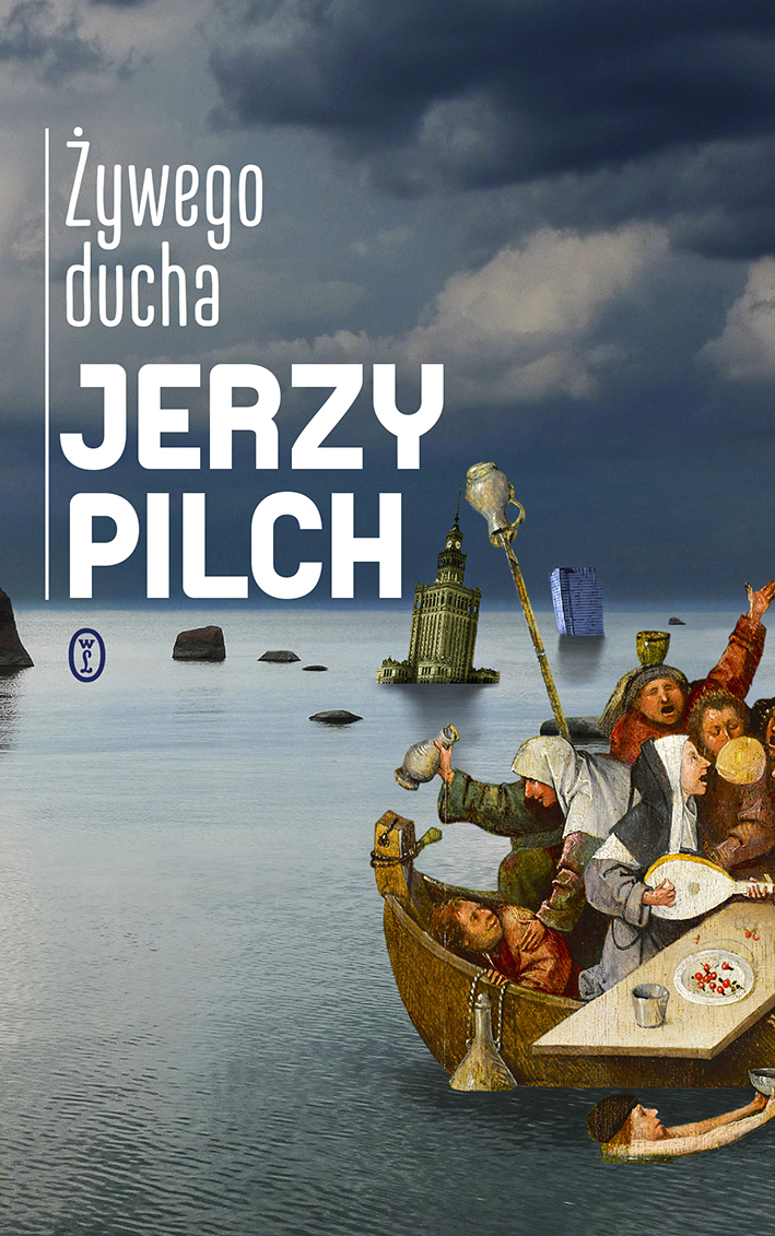Żywego ducha Jerzy Pilch