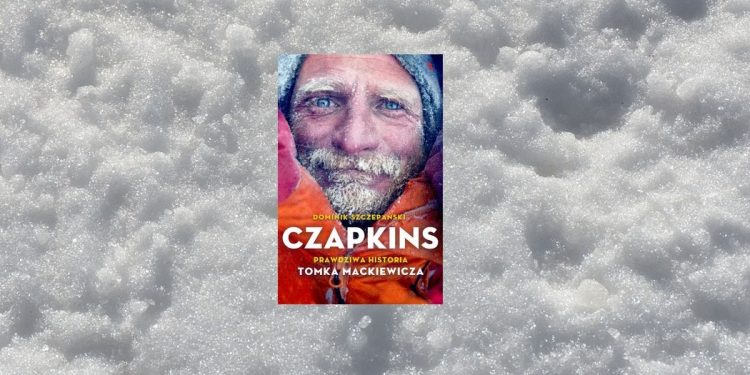 Czapkins. Prawdziwa historia Tomka Mackiewicza - kup na TaniaKsiazka.pl