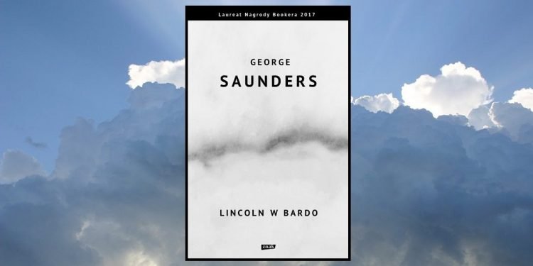 Nowość: Lincoln w Bardo Georga Saundersa w TaniaKsiazka.pl