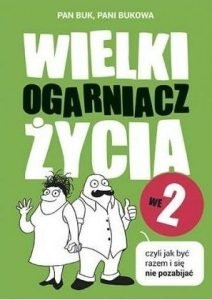 Wielki ogarniacz życia we dwoje - recenzja książki. Poradnik znajdź na TaniaKsiazka.pl!