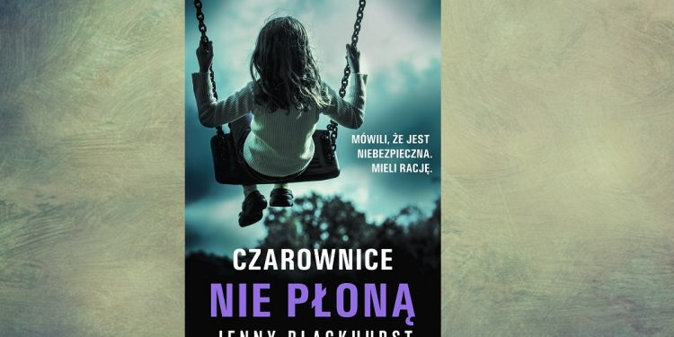 Czarownice nie płoną - zobacz na TaniaKsiazka.pl