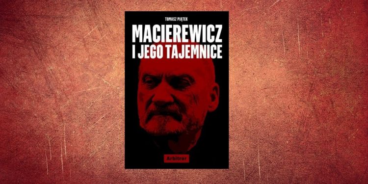 Macierewicz i jego tajemnice - zobacz na TaniaKsiazka.pl