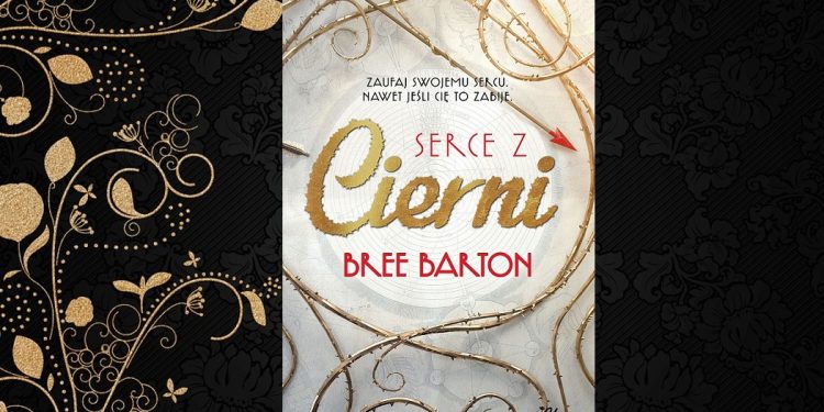 Serce z cierni - kup na TaniaKsiazka.pl