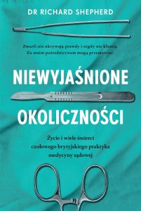 Niewyjaśnione okoliczności - sprawdź na TaniaKsiazka.pl Niewyjaśnione okoliczności - sprawdź na TaniaKsiazka.pl