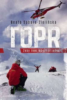 Nowe książki dla miłośników górskich wypraw. Sprawdź w TaniaKsiazka.pl