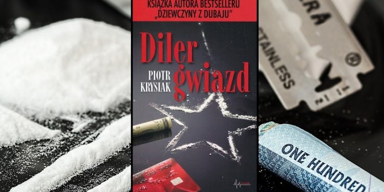 Diler gwiazd. Nowa książka autora Dziewczyn z Dubaju. Sprawdź w TaniaKsiazka.pl