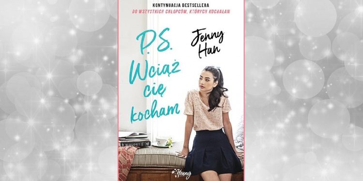 Kontynuacja Do wszystkich chłopców, których kochałam - Sprawdź w TaniaKsiazka.pl