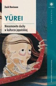 Recenzja książki Yurei. Tę książkę znajdziecie w TaniaKsiazka.pl
