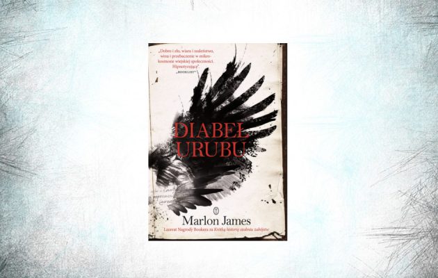 Diabeł Urubu – debiutancka książka Marlona Jamesa
