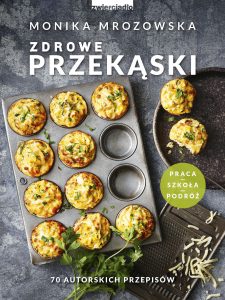 Zdrowe przekąski - sprawdź na TaniaKsiazka.pl