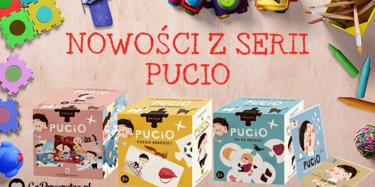 Seria Pucio - nowe książki i puzzle do nauki mówienia