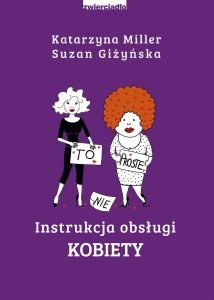 Instrukcja obsługi kobiety - kup na TaniaKsiazka.pl