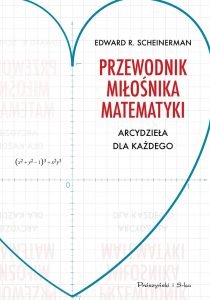Przewodnik miłośnika matematyki - zobacz na TaniaKsiazka.pl