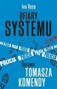 Ofiary systemu - szukaj na taniaksiazka.pl