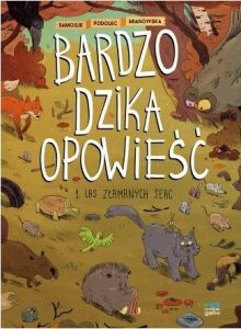 Las Złamanych Serc. Sprawdź w TaniaKsiazka.pl 