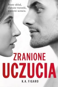 Zranione uczucia - zobacz na TaniaKsiazka.pl Zranione uczucia - zobacz na TaniaKsiazka.pl
