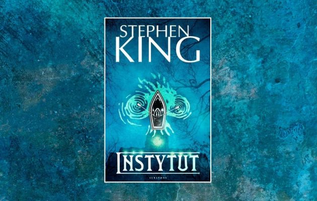 Instytut Stephena Kinga - recenzja książki