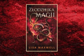 Złodziejka magii - recenzja książki Lisy Maxwell