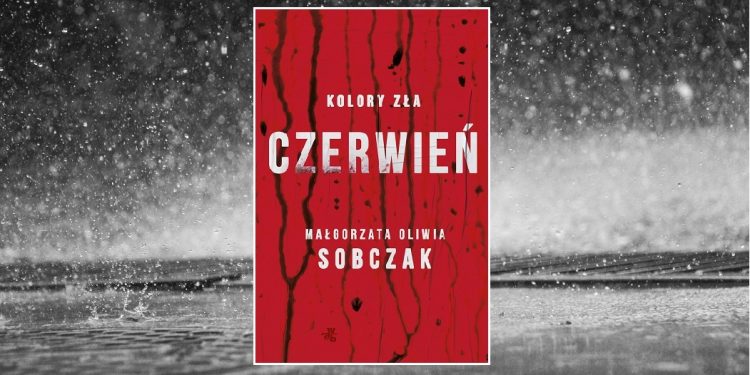 Kolory zła. Czerwień. Świetny kryminalny debiut!