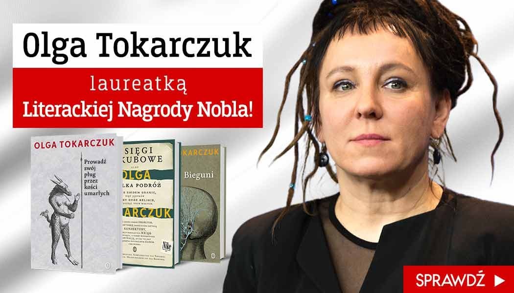 Literacki Nobel dla Olgi Tokarczuk