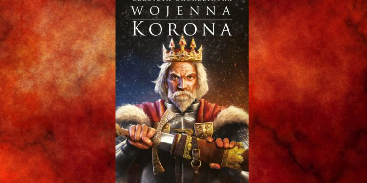 Wojenna korona - kup na TaniaKsiazka.pl
