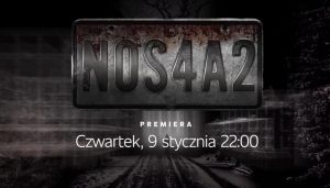Premiera serialu NOS4A2 