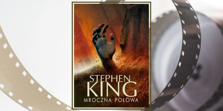 Mroczna połowa - nowa ekranizacja książki Stephena Kinga