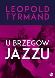 U brzegów jazzu - sprawdź w TaniaKsiazka.pl