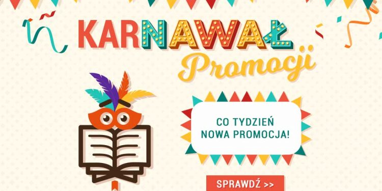 Karnawał promocji w TaniaKsiazka.pl. Złap dodatkowy rabat!