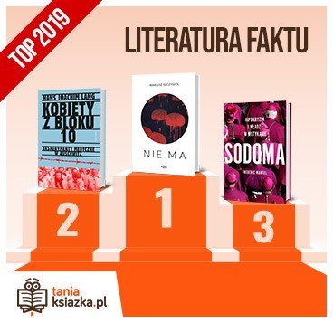 Książkowe bestsellery 2019 roku - reportaże