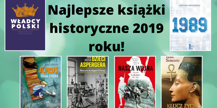 Najlepsze książki historyczne 2019 roku!