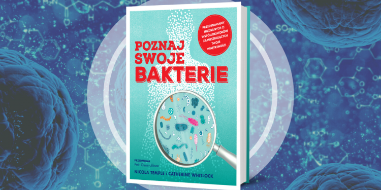 Poznaj swoje bakterie