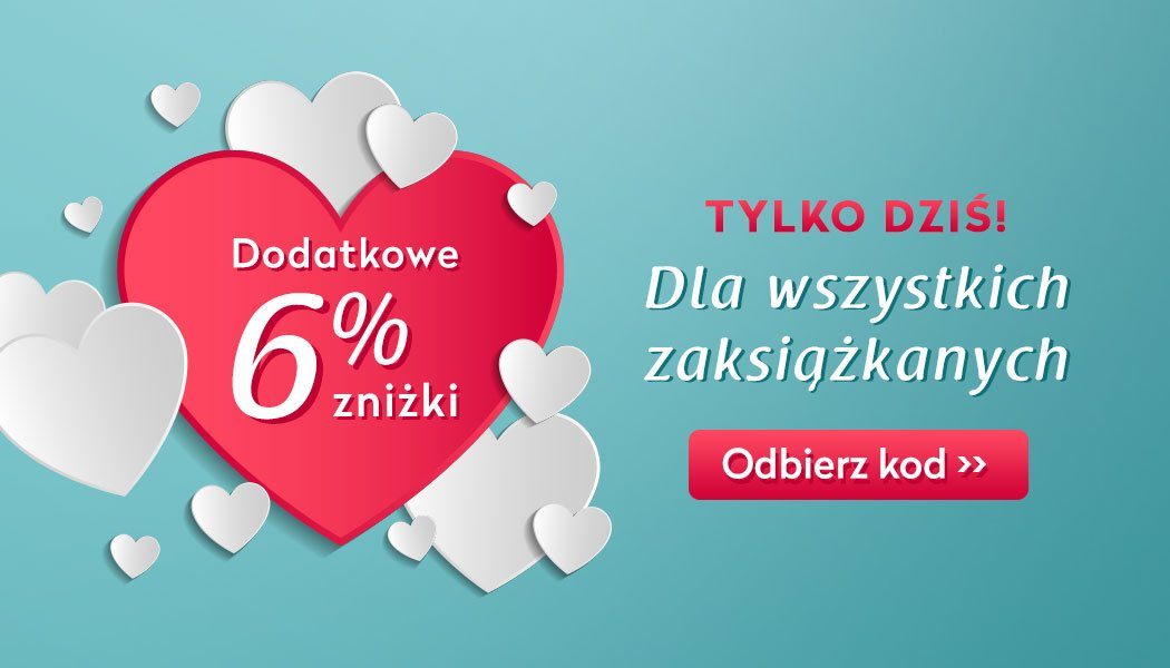 Walentynkowy kod rabatowy na książki i nie tylko w TaniaKsiazka.pl - sprawdź >>