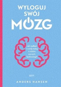Wyloguj swój mózg - sprawdź na TaniaKsiazka.pl