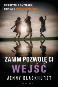 Zanim pozwolę ci wejść - sprawdź na TaniaKsiazka.pl