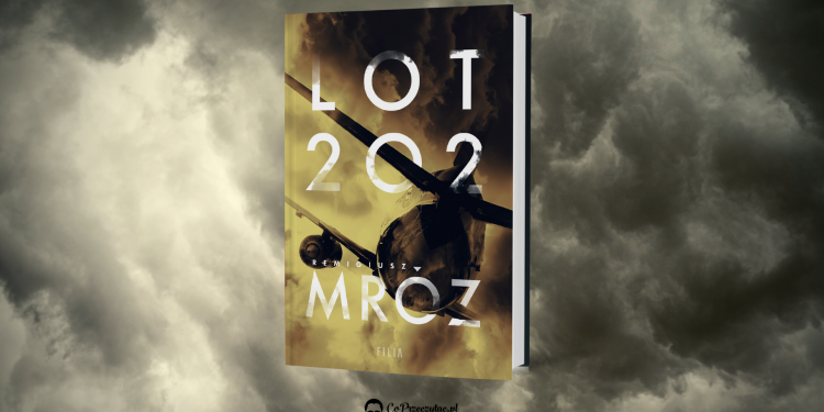 Nowa książka Mroza Lot 202