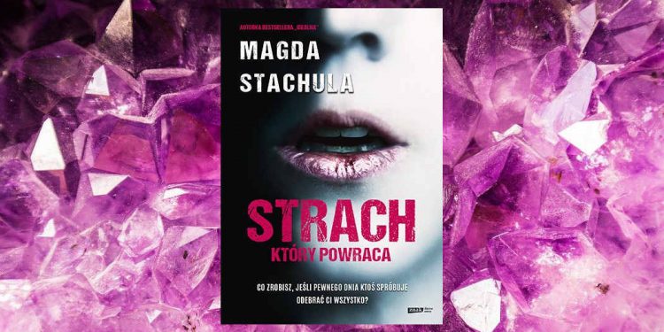 Nowość Magdaleny Stachuli - sprawdź na TaniaKsiazka.pl