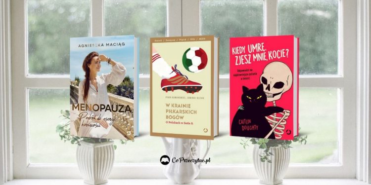 Wydawnictwo Otwarte – najnowsze premiery