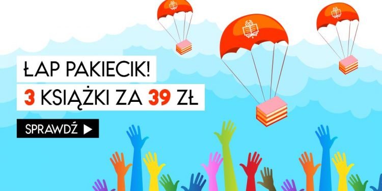3 książki za 39 złotych? TaniaKsiazka.pl znów kusi!